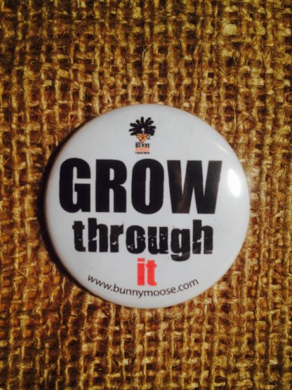 Grow Through it