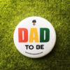 DAD TO BE